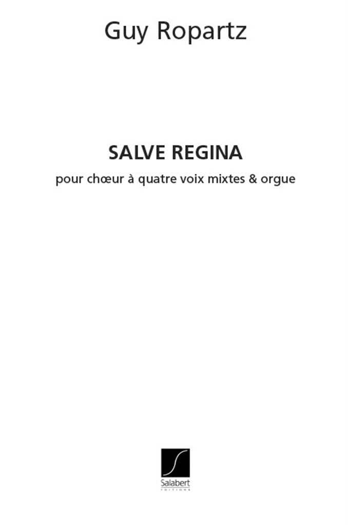 Salve Regina Choeur (Vx-Mx) Et Orgue